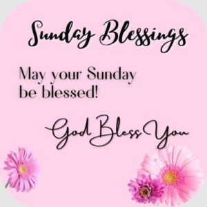 happy sunday blessings